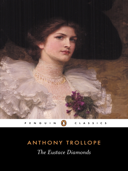 Title details for The Eustace Diamonds by Anthony Trollope - Available